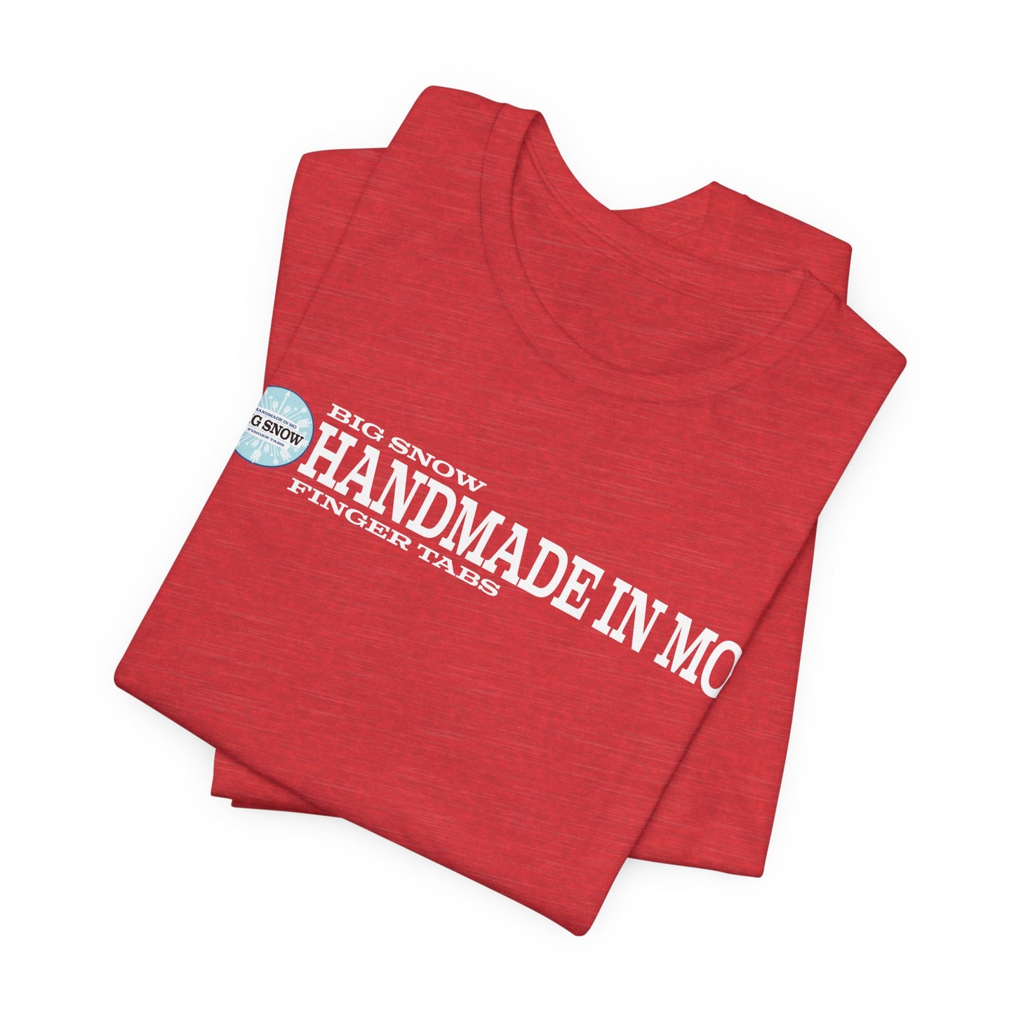 Big Snow Handmade in MO - Short Sleeve Tee Unisex T-Shirt