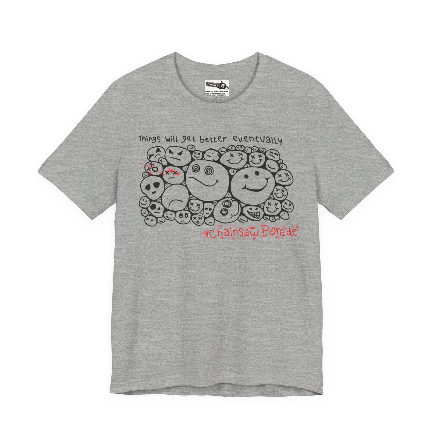 Better Days - Unisex Jersey Short Sleeve Tee