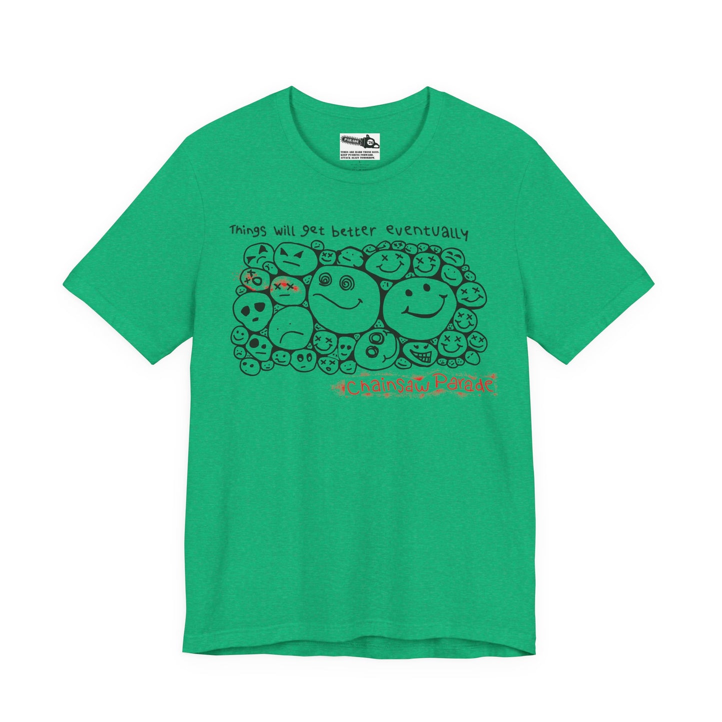 Better Days - Unisex Jersey Short Sleeve Tee