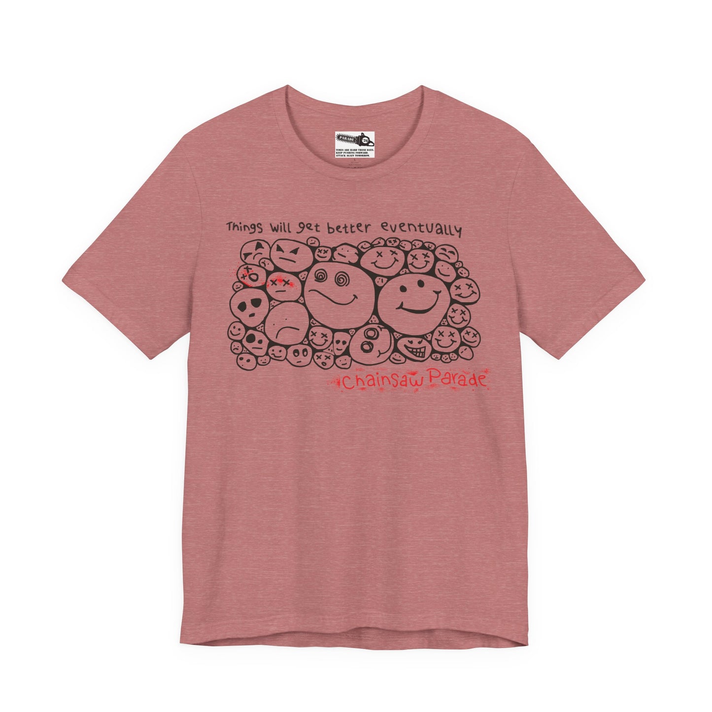 Better Days - Unisex Jersey Short Sleeve Tee