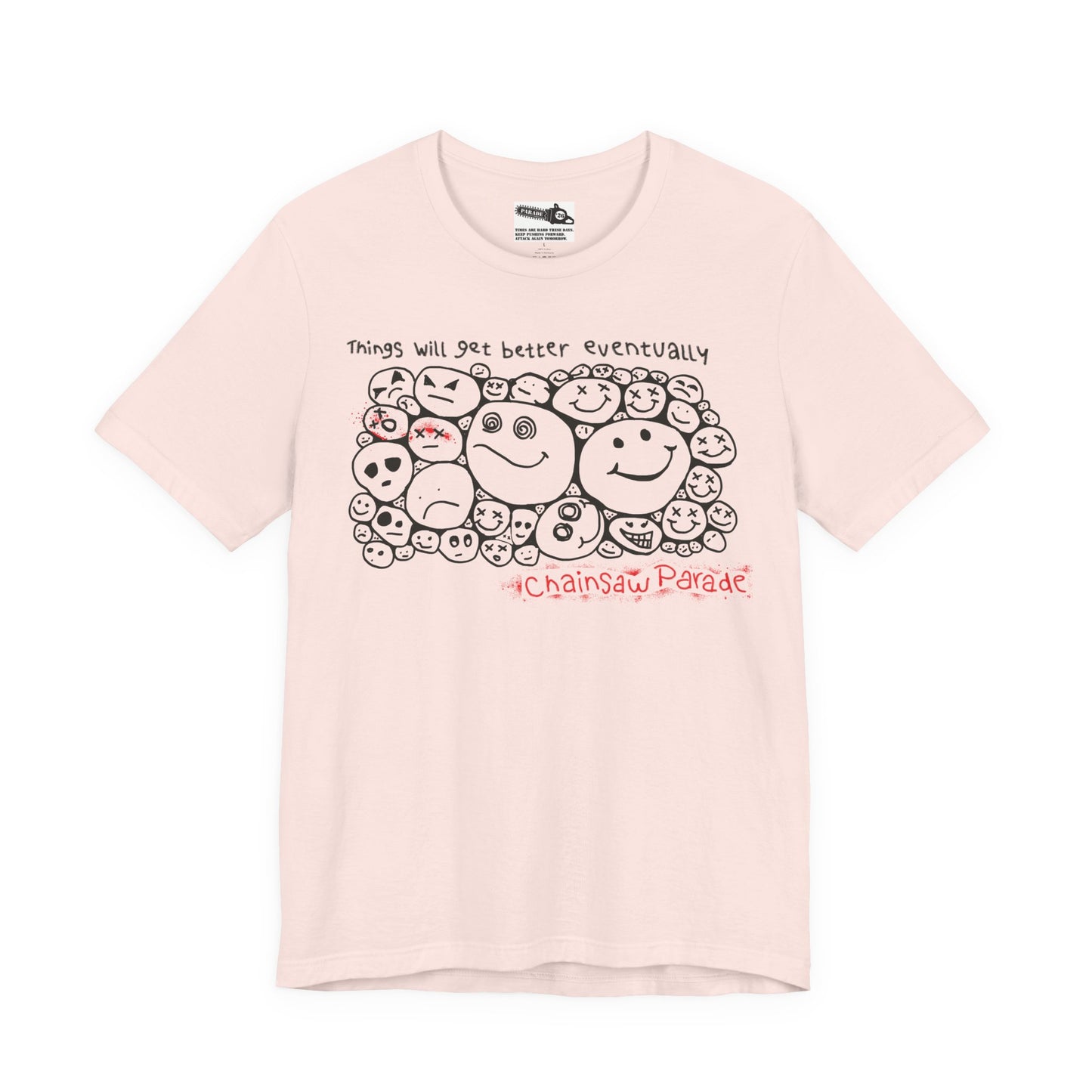 Better Days - Unisex Jersey Short Sleeve Tee
