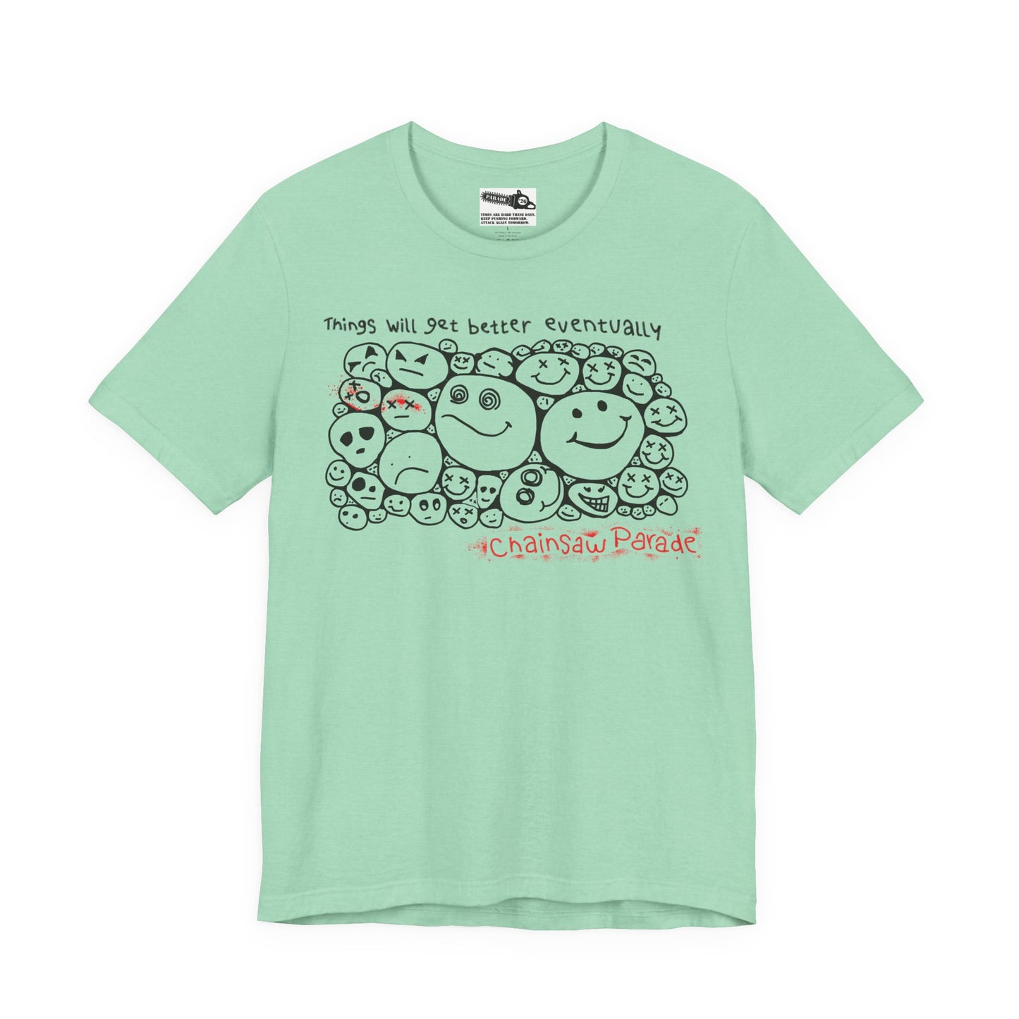 Better Days - Unisex Jersey Short Sleeve Tee