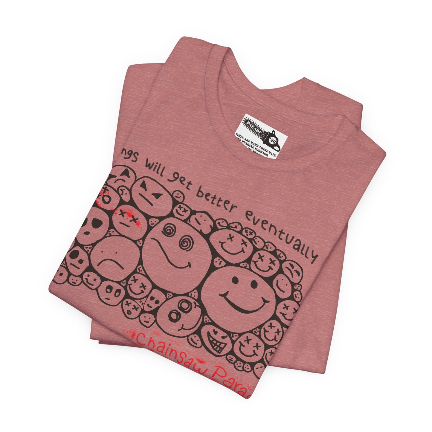 Better Days - Unisex Jersey Short Sleeve Tee