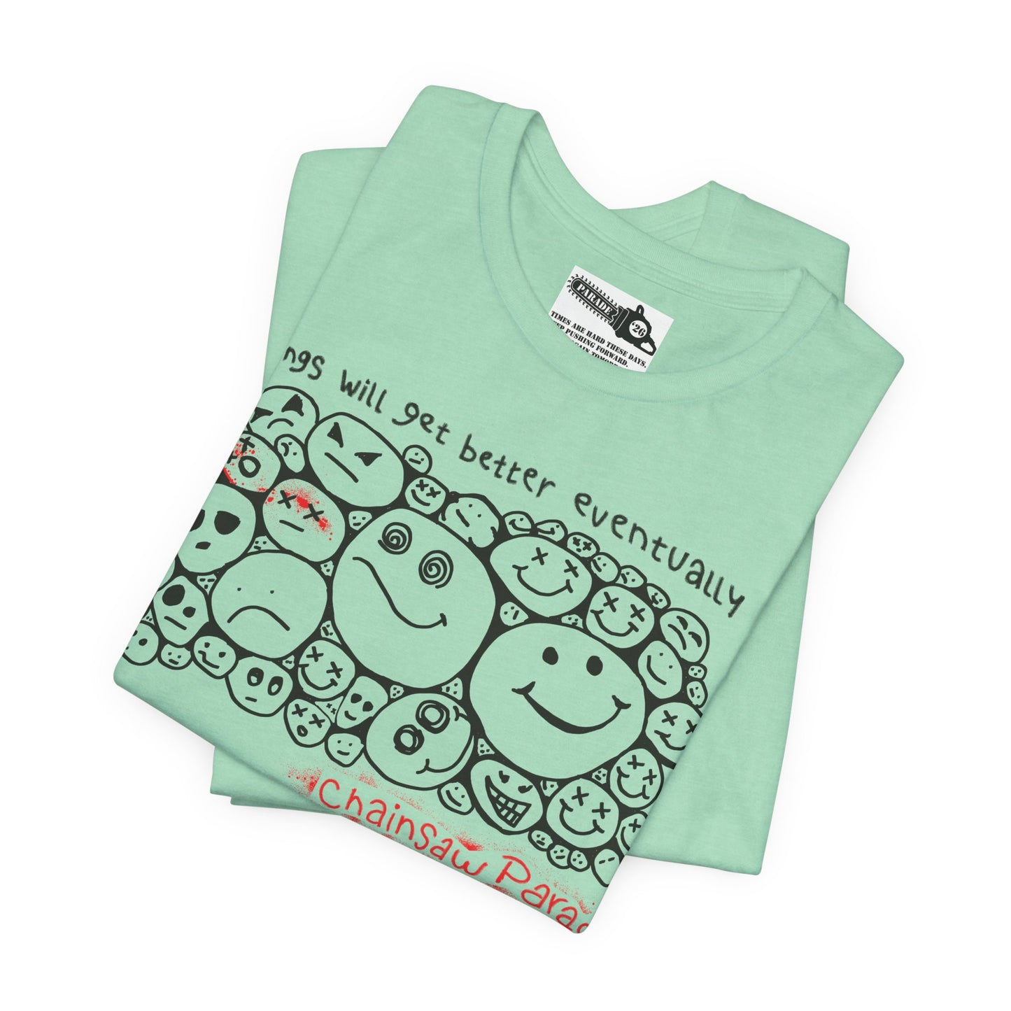 Better Days - Unisex Jersey Short Sleeve Tee