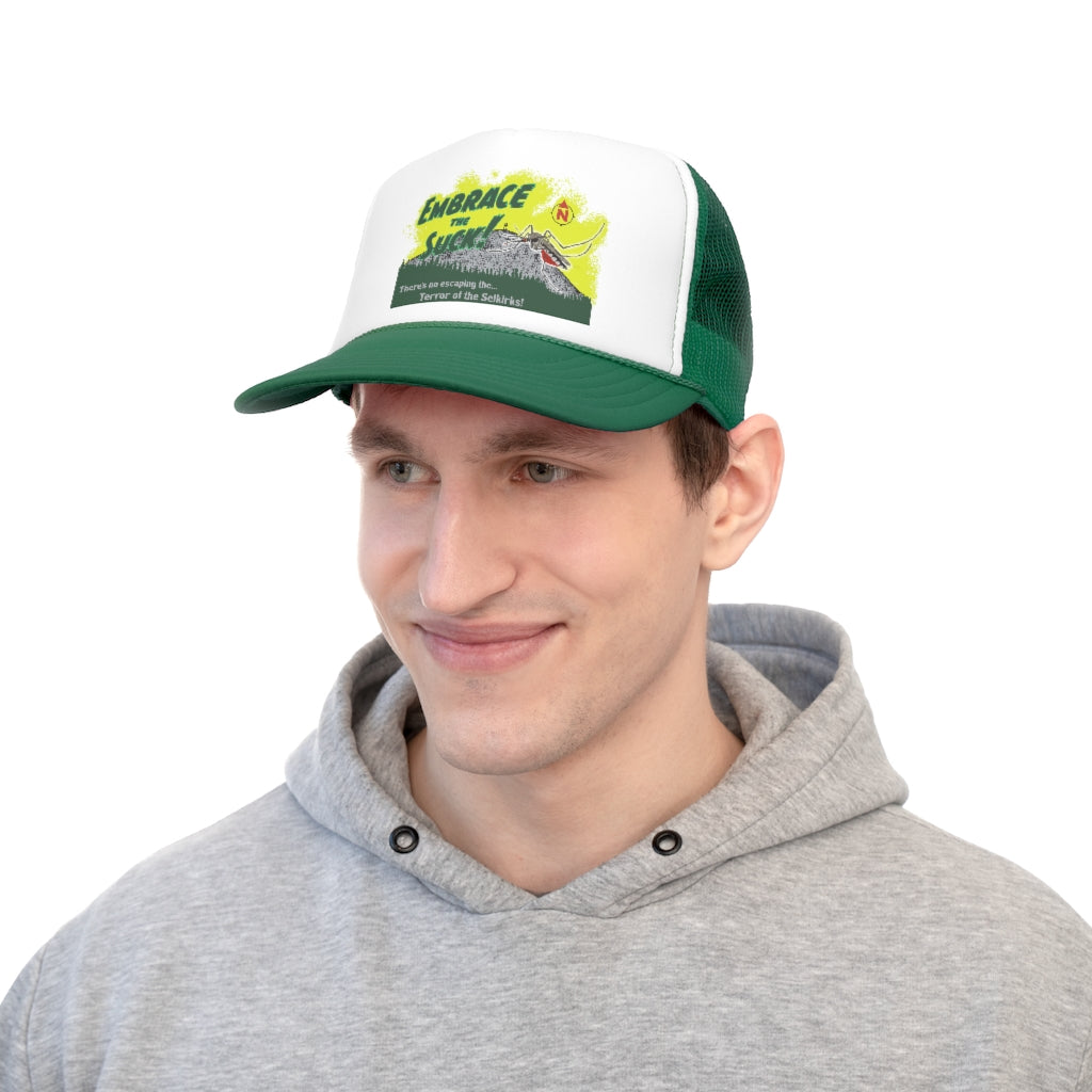 Embrace The Suck - Trucker Cap