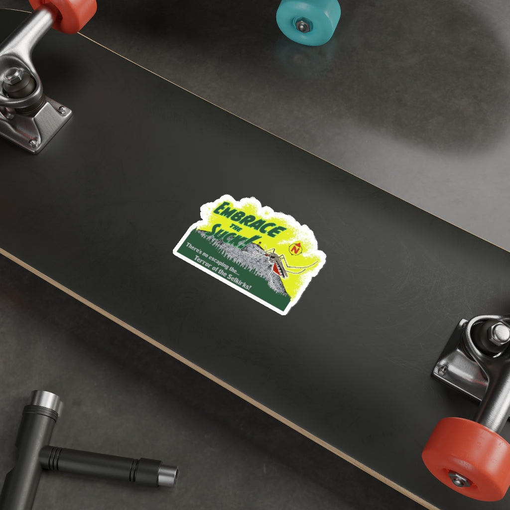 Embrace The Suck - Die-Cut Stickers