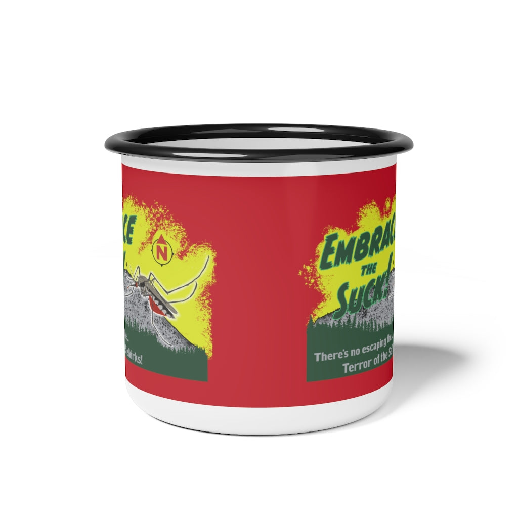 Embrace The Suck - Enamel Camp Cup