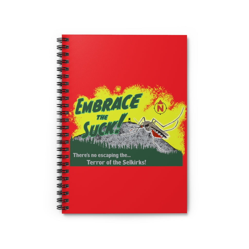 Embrace The Suck - Spiral Notebook - Ruled Line